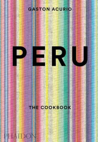 Peru: A szakácskönyv gaston acurio